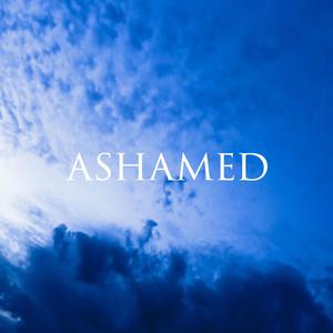 ASHAMED