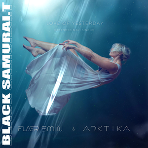 Love of YesterDay(BlackSamurai.T黑武士 Bootleg)