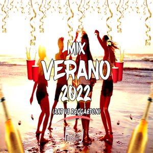 MIX Verano 2022 (Rkt vs Reggaeton)