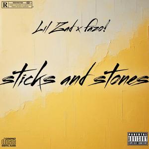 sticks and stones (feat. fazo!)