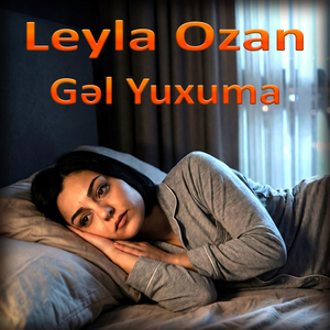 Gəl Yuxuma