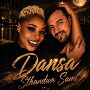 Dansa Sthandwa Sami (Radio Edit)