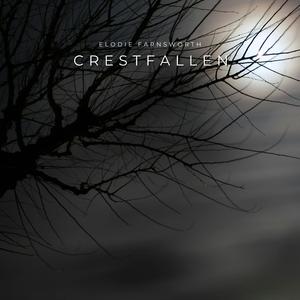Crestfallen