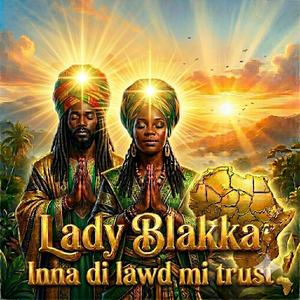 INNA DI LAWD MI TRUST