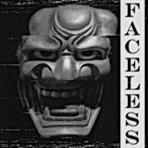 FACELESS