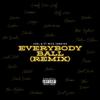 Joel Q - Everybody Ball (feat. Mick Jenkins) (Remix)