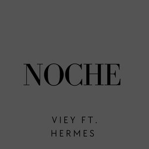 Noche (feat. Hermes)