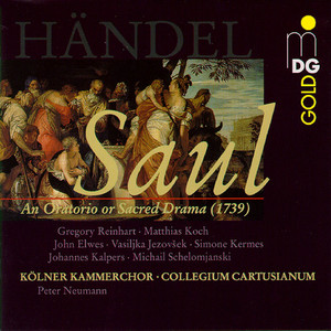 Saul, HWV 53: Act One "See, See with What a Scornful Air"