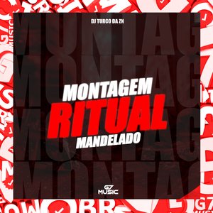 Montagem Ritual Mandelado