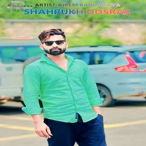 SHAHRUKH DOSRAS (SR 002222)