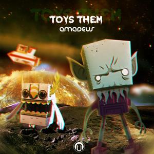 Toys Them (Original Mix)