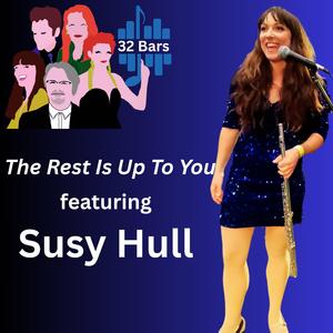The Rest is Up to You (feat. Susy Hull)