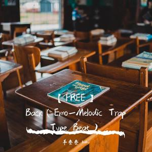 【FREE】Come Back to you（Emo_Melodic Trap Type Beat）