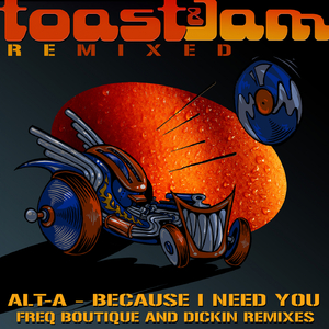 Because I Need You Remixed (Freq Boutique Remix)