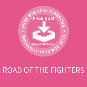 ROAD OF THE FIGHTERS