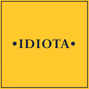 Idiota