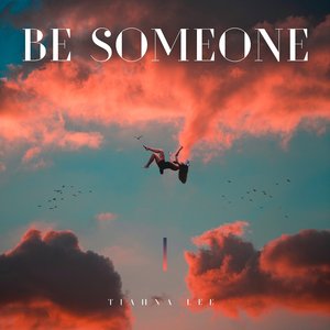 Be Someone