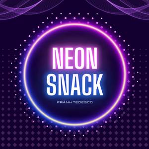 Neon Snack