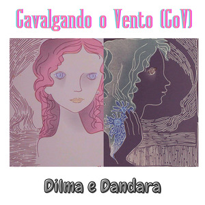 Dilma (Entre o Golpe e a Revolução)