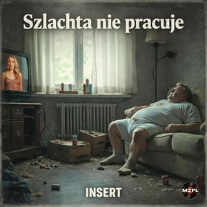 Szlachta nie pracuje