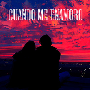 Cuando Me Enamoro