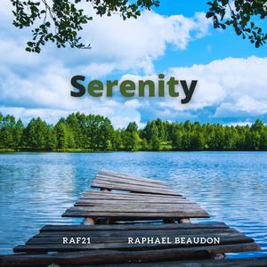 Serenity (feat. Raphael Beaudon) (No Crickets)