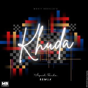 KHUDA (Remix)