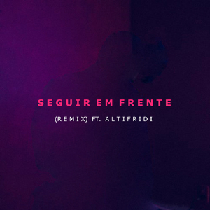 Seguir em Frente (Remix)