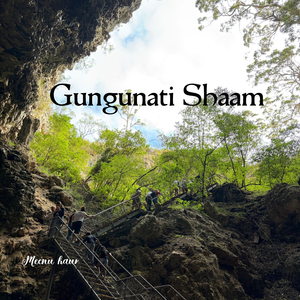 Gungunati Shaam