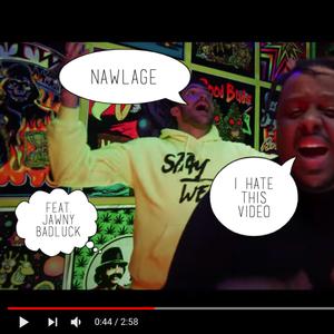 I Hate This Video (feat. Jawny BadLuck & DJ Mostwanted)