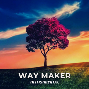 Way Maker (Instrumental)