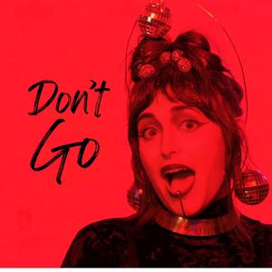Don't Go (feat. Komboujia)