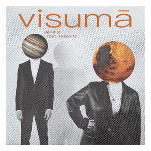 VISUMĀ (feat. Roberts Kasperovičs)