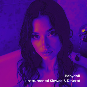 Babydoll (Instrumental Slowed)
