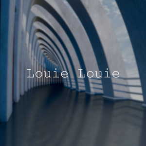 Louie Louie