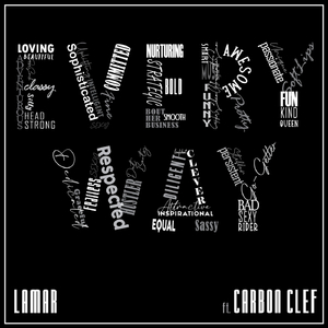 Every Way (feat. Carbon Clef)