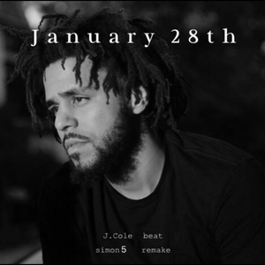 J. Cole-[Remake Beat]January 28th（simon5 remix）