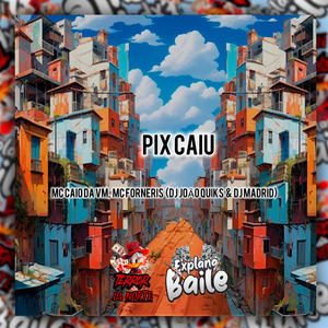 Pix Caiu