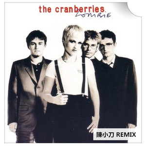 The Cranberries-Zombie (Extended Mix)（陳小刀 Remix）