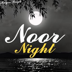 Noor Night