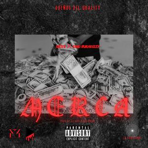 MERCA (feat. King Durakizzy & Sie7te)