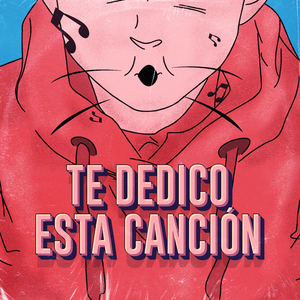 Te Dedico Esta Canción