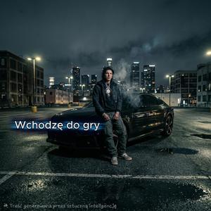 Wchodzę do gry