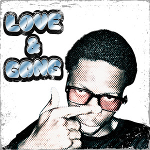 LOVE & GANG