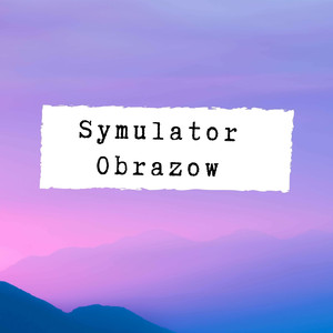Symulator Obrazow