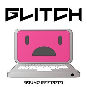 Glitches