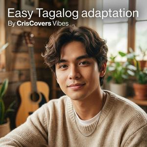Easy (Tagalog Version)