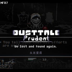 【DUSTTALE PRUDENT】be lost and found again失而复得（OST）
