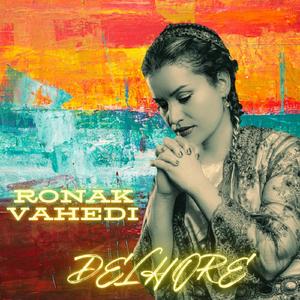 Ronak Vahedi - Delhore