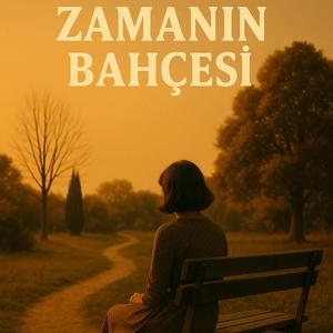 Zamanın Bahçesi